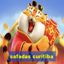 safadas curitiba